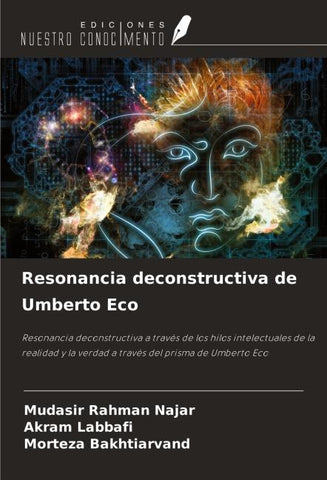 Resonancia deconstructiva de Umberto Eco