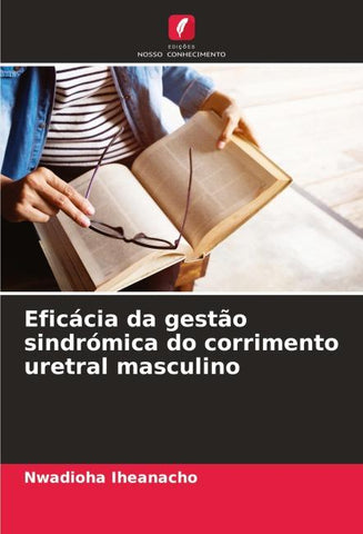 Eficácia da gestão sindrómica do corrimento uretral masculino