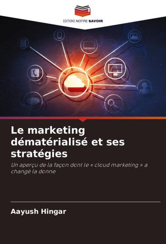 Le marketing dématérialisé et ses stratégies