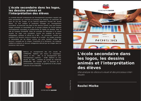 L'école secondaire dans les logos, les dessins animés et l'interprétation des élèves