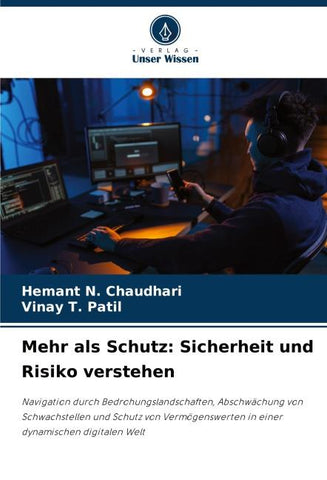 Mehr als Schutz: Sicherheit und Risiko verstehen