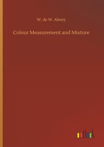 Colour Measurement and Mixture