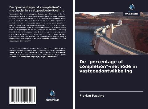 De "percentage of completion"-methode in vastgoedontwikkeling