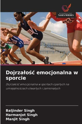 Dojrza¿o¿¿ emocjonalna w sporcie