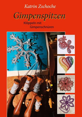 Gimpenspitzen Klöppeln mit Gimpenschnüren