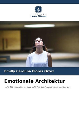 Emotionale Architektur