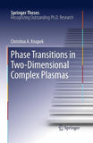 Phase Transitions in Two-Dimensional Complex Plasmas