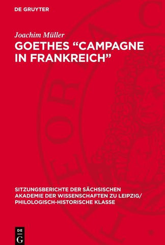 Goethes „Campagne in Frankreich“