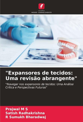 "Expansores de tecidos: Uma revisão abrangente"