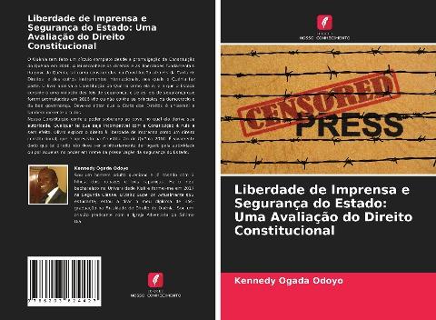 Liberdade de Imprensa e Segurança do Estado: Uma Avaliação do Direito Constitucional
