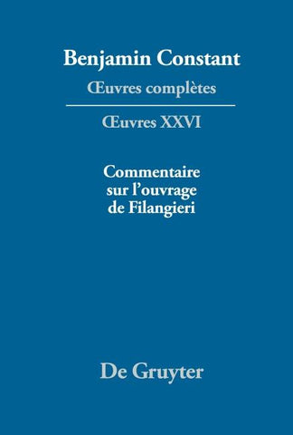 Ecrits politiques – Commentaire sur l’ouvrage de Filangieri