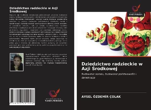 Dziedzictwo radzieckie w Azji ¿rodkowej