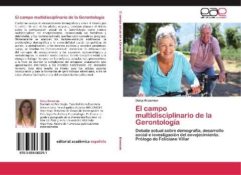 El campo multidisciplinario de la Gerontología