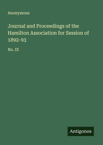 Journal and Proceedings of the Hamilton Association for Session of 1892-93