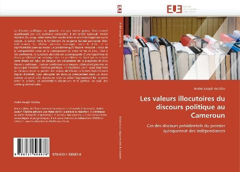 Les valeurs illocutoires du discours politique au Cameroun