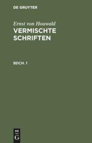 Vermischte Schriften. Bdch. 1