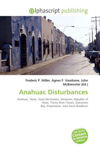 Anahuac Disturbances