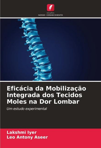 Eficácia da Mobilização Integrada dos Tecidos Moles na Dor Lombar