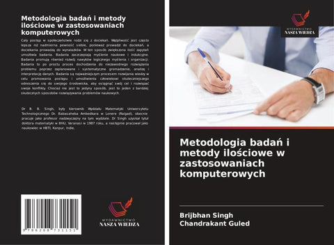 Metodologia bada¿ i metody ilo¿ciowe w zastosowaniach komputerowych