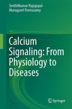 Calcium Signaling: From Physiology to Diseases