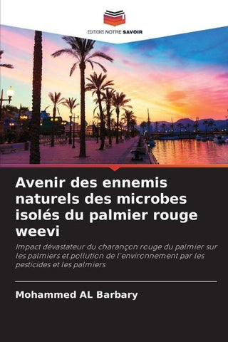 Avenir des ennemis naturels des microbes isolés du palmier rouge weevi