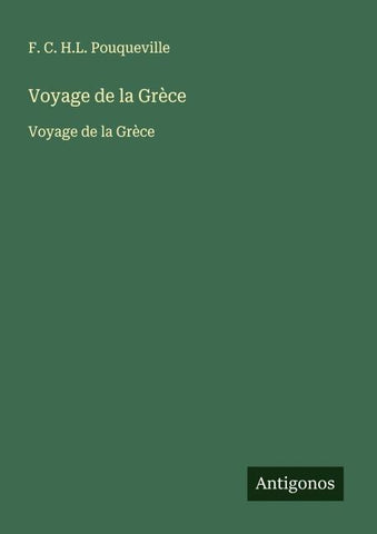Voyage de la Grèce
