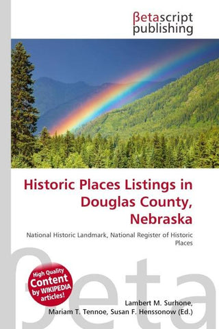 Historic Places Listings in Douglas County, Nebraska