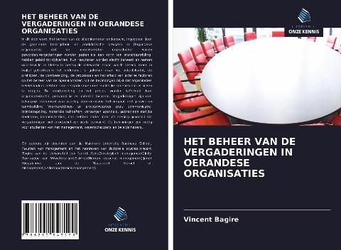 HET BEHEER VAN DE VERGADERINGEN IN OERANDESE ORGANISATIES