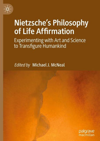 Nietzsche's Philosophy of Life Affirmation