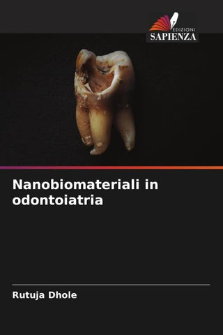 Nanobiomateriali in odontoiatria