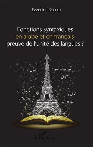 Fonctions syntaxiques en arabe et en français, preuve de l'unité des langues ?