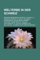 Welterbe in der Schweiz