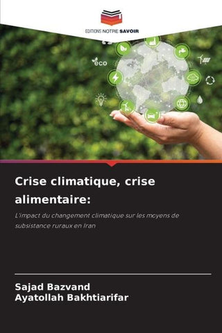Crise climatique, crise alimentaire: