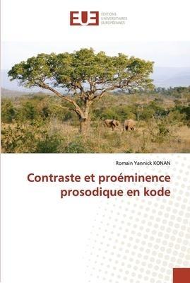 Contraste et proéminence prosodique en kode