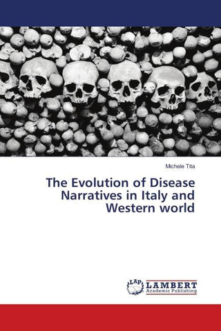 The Evolution of Disease Narratives in Italy and Western world