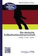 Die deutsche Fußballnationalmannschaft