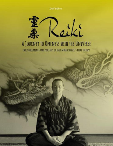 Reiki - A Journey to Oneness with the Universe