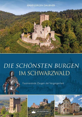 Die schönsten Burgen im Schwarzwald
