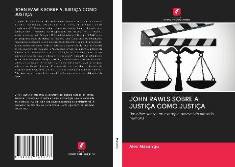 JOHN RAWLS SOBRE A JUSTIÇA COMO JUSTIÇA