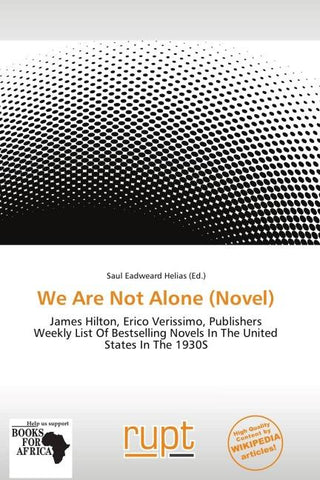 We Are Not Alone (Novel)