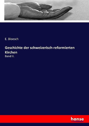 Geschichte der schweizerisch-reformierten Kirchen