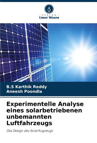 Experimentelle Analyse eines solarbetriebenen unbemannten Luftfahrzeugs