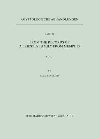 From the records of a priestly Family from Memphis