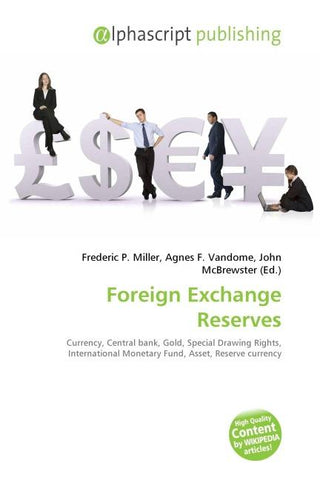 Foreign Exchange Reserves