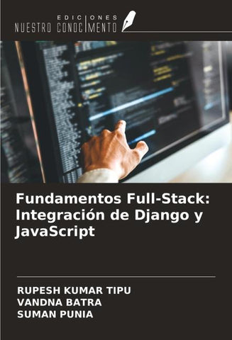 Fundamentos Full-Stack: Integración de Django y JavaScript
