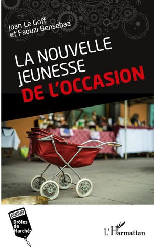 La nouvelle jeunesse de l'occasion