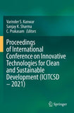 Proceedings of International Conference on Innovative Technologies for Clean and Sustainable Development (ICITCSD – 2021)