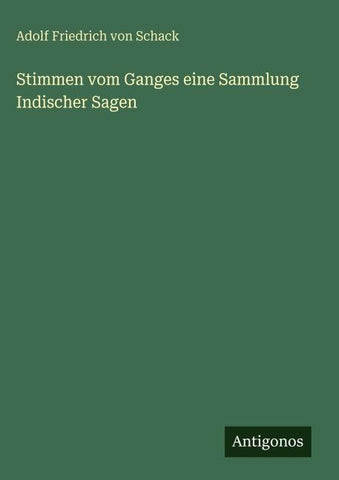 Stimmen vom Ganges eine Sammlung Indischer Sagen