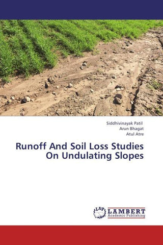 Runoff And Soil Loss Studies On Undulating Slopes