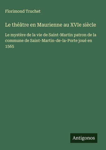 Le théâtre en Maurienne au XVIe siècle